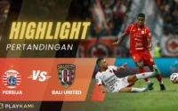 HIGHLIGHT PERSIJA BALI UNITED PLAYKAMI