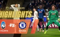 Playkami Highlights Atalanta vs Chelsea
