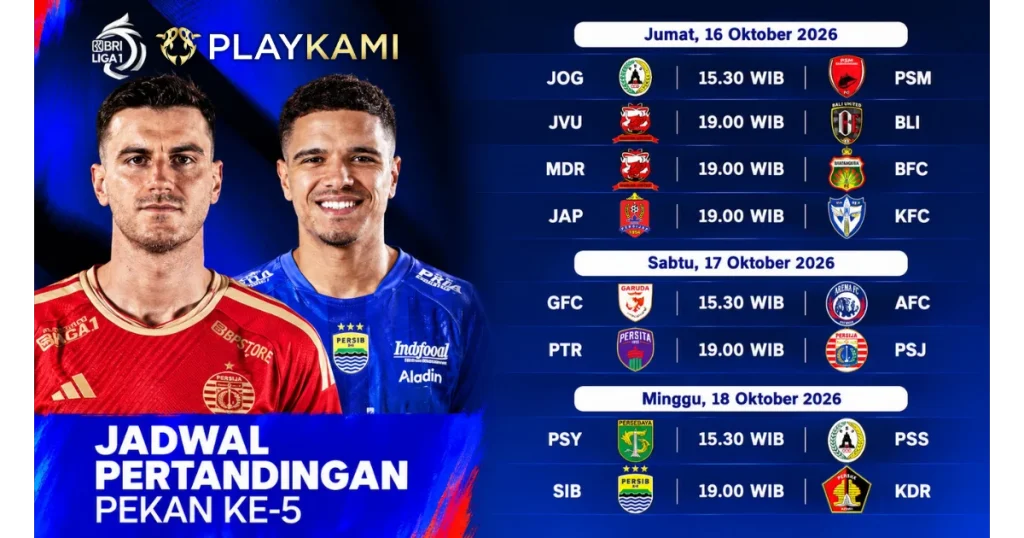 Jadwal Matchweek 5 BRI Super League